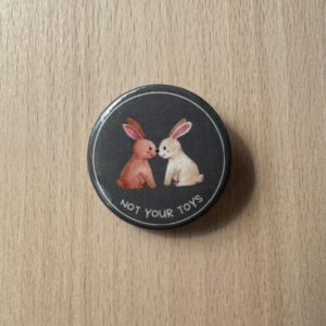 Button - Kaninchen - Not Your Toys