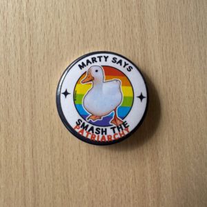 Button - Marty Smash the Patriarchy