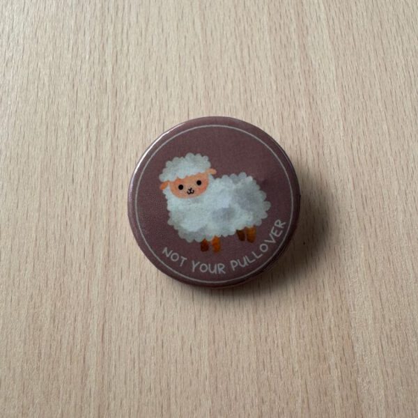 Button - Schaf - Not Your Pullover