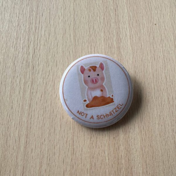 Button - Schwein - Not a Schnitzel