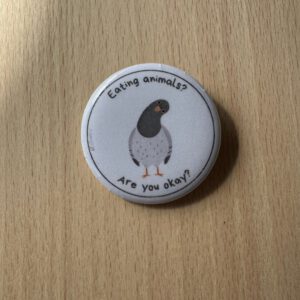 Button - Taube - Eating Animals